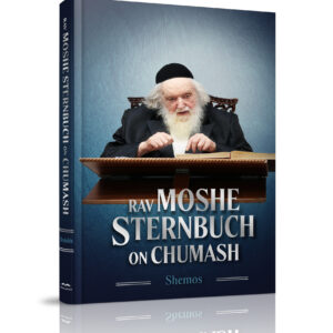 Rav Moshe Sternbuch on Chumash Sefer Shemos